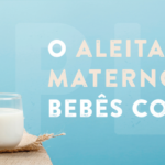 O aleitamento materno para bebês com APLV