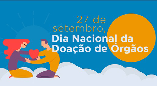 27 setembro: Dia Nacional da Doação de Órgãos