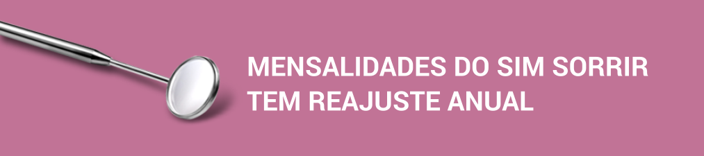 PLANO SIM SORRIR, NOVOS VALORES