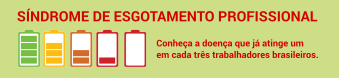 Síndrome do Esgotamento Profissional atinge um em cada três trabalhadores brasileiros