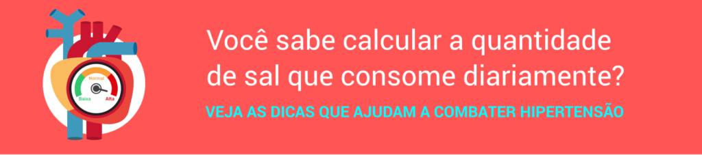 Você sabe calcular a quantidade de sal que consome diariamente?