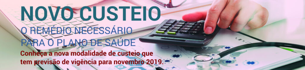 Conheça o novo modelo de custeio