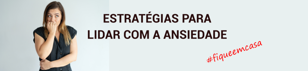 Que tal munir-se de estratégias para lidar com momentos de ansiedade intensa?