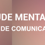 SAÚDE MENTAL CANAL DE COMUNICAÇÃO