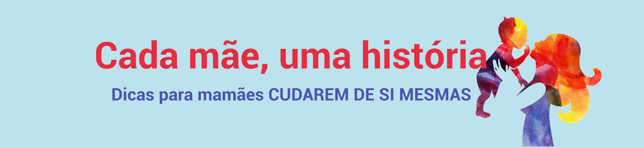 Cada mãe, uma história