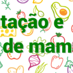 Alimentação e Câncer de Mama