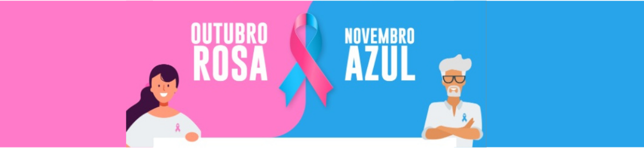 Outubro Rosa e Novembro Azul
