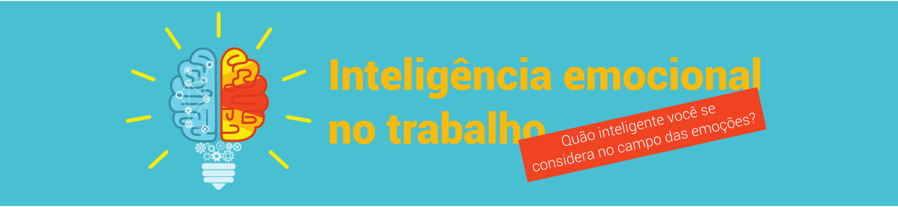 Inteligência emocional no trabalho