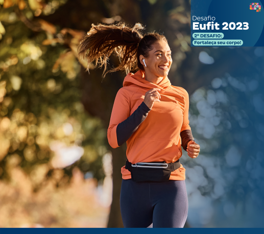 2º desafio Eu Fit 2023 está lançado. Participe!