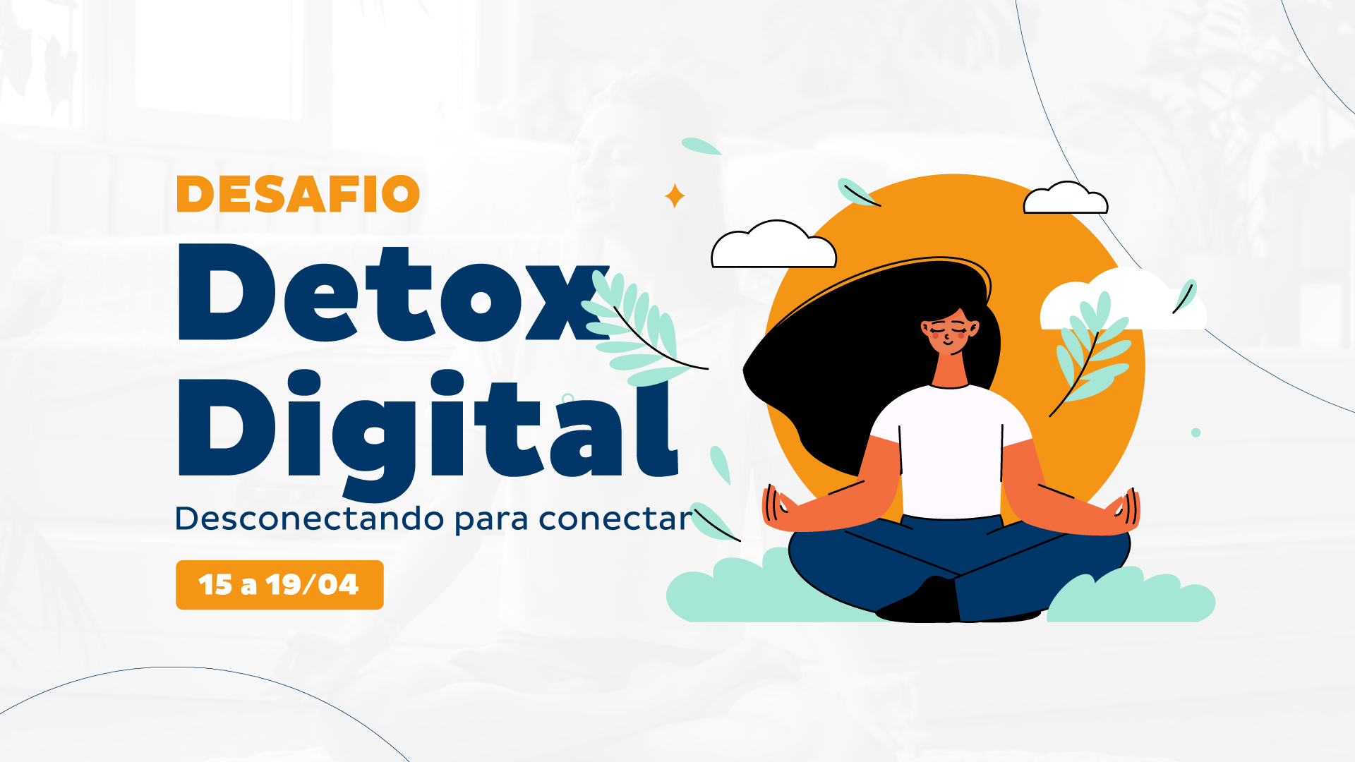 Detox Digital – Participe de um desafio que vai mudar sua produtividade!