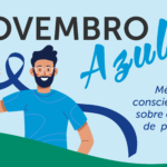 Novembro Azul, mês da conscientização sobre o câncer de próstata