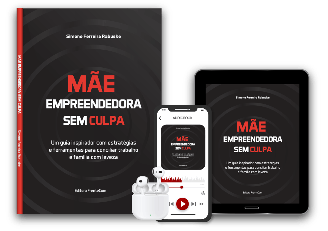 Dica de livro “Mãe Empreendedora Sem Culpa”: um guia para equilibrar maternidade e carreira