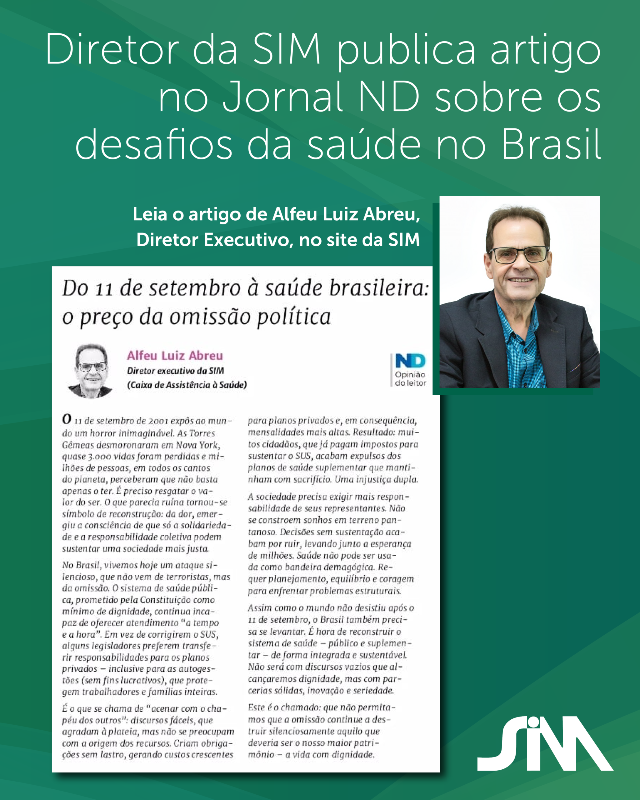 Diretor da SIM publica artigo no Jornal ND sobre os desafios da saúde no Brasil