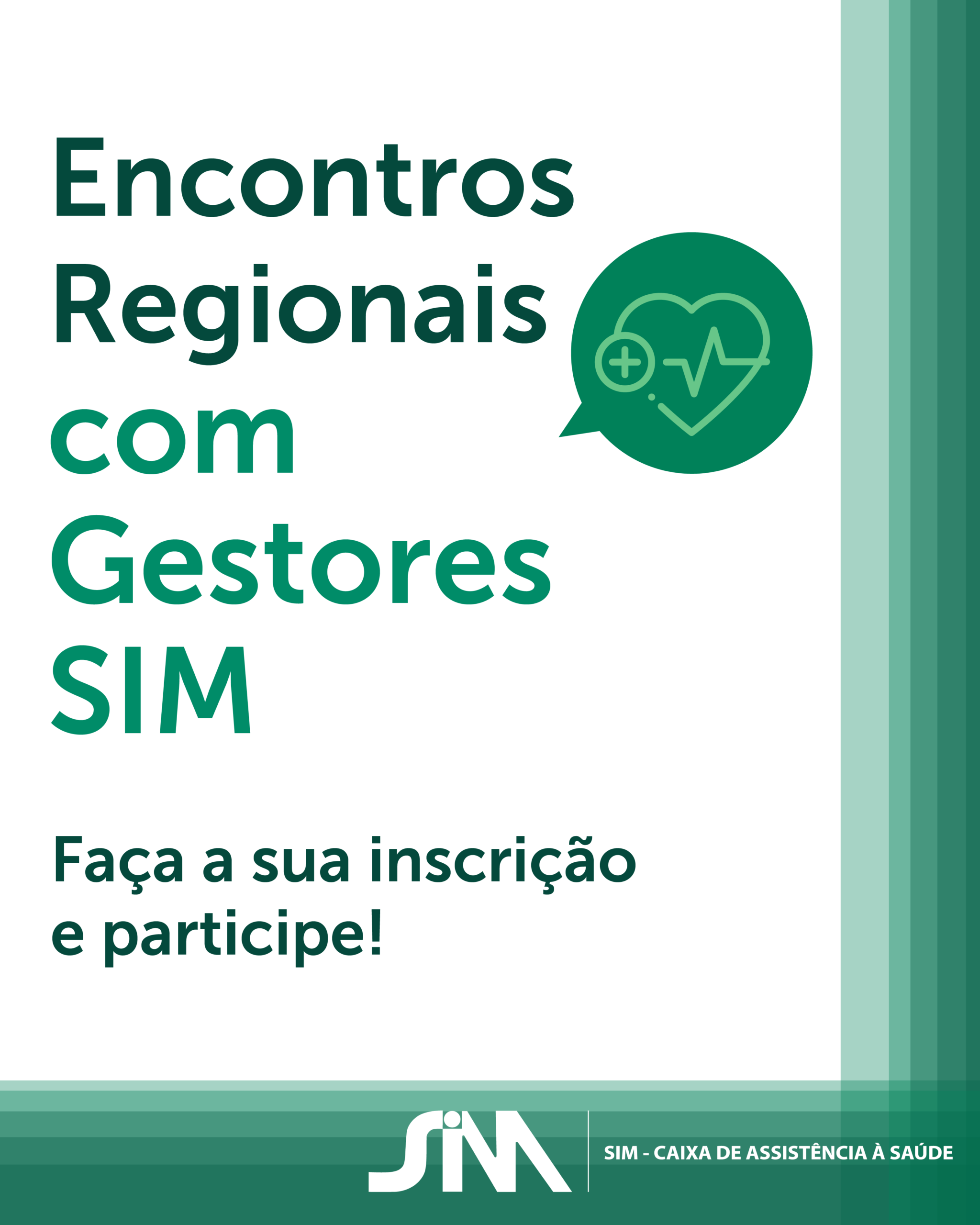 SIM realizará Encontros Regionais com Gestores SIM por todo o estado, participe!