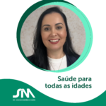Saúde para todas as idades: você é peça fundamental nesse equilíbrio!