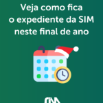 Veja como fica o expediente da SIM neste final de ano