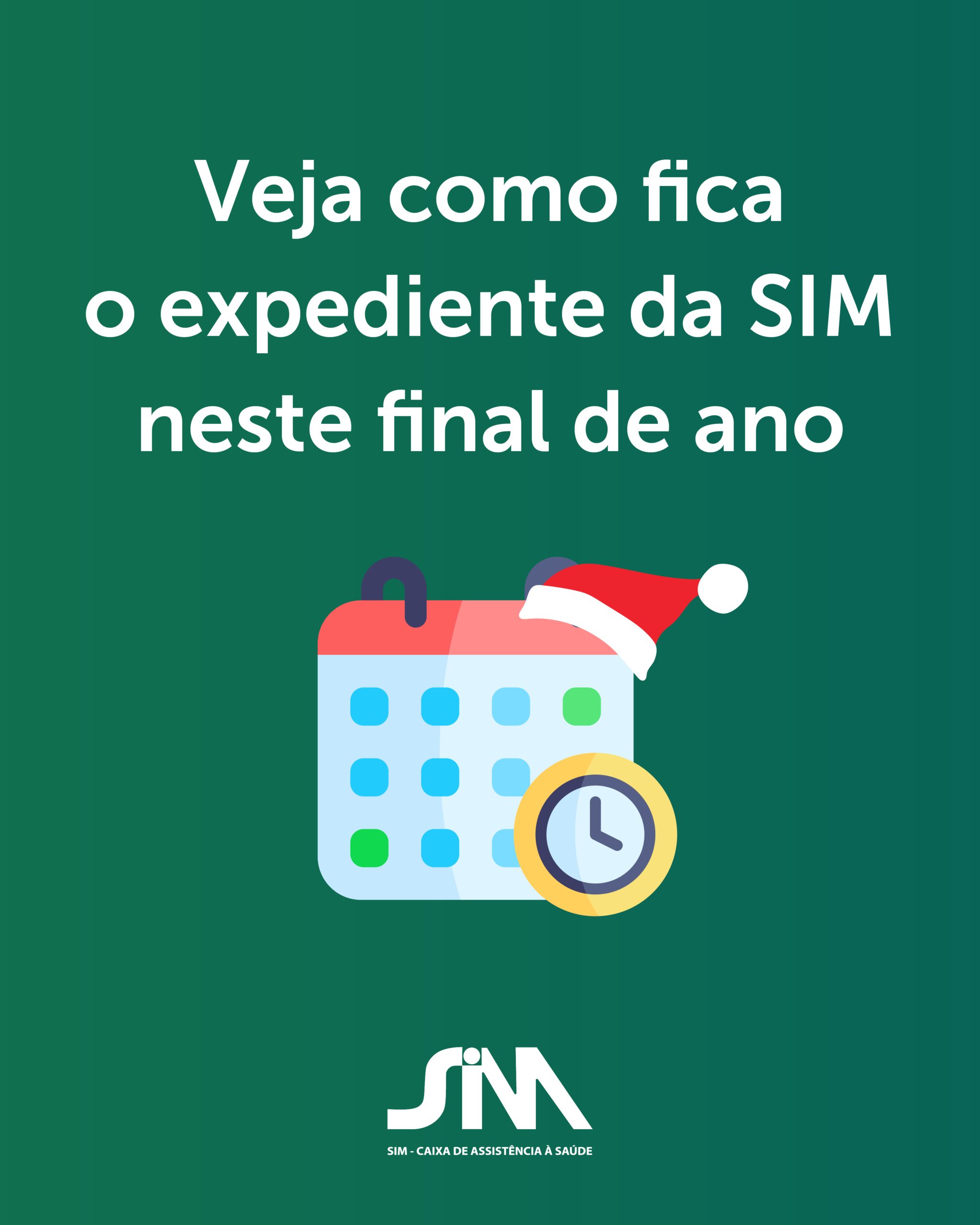 Veja como fica o expediente da SIM neste final de ano