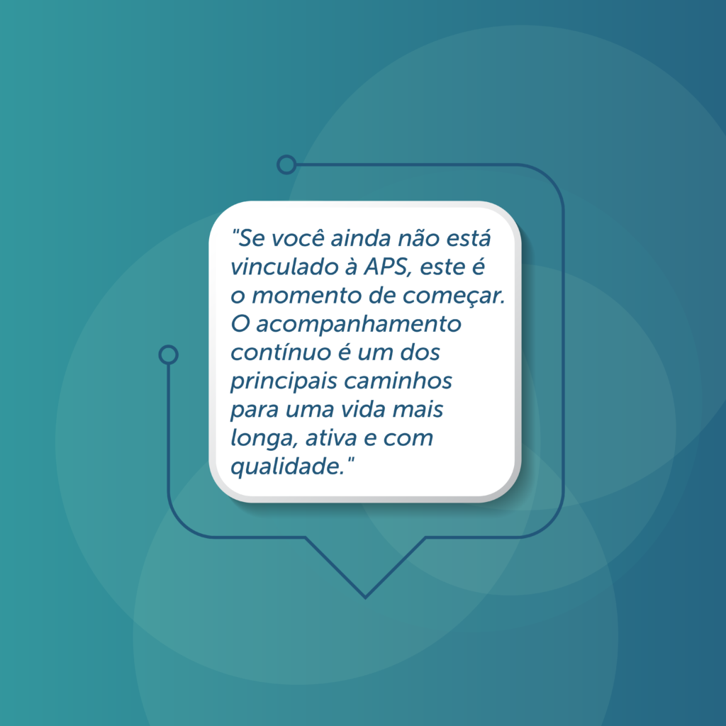 APS na prática: cuidar de perto faz toda a diferença