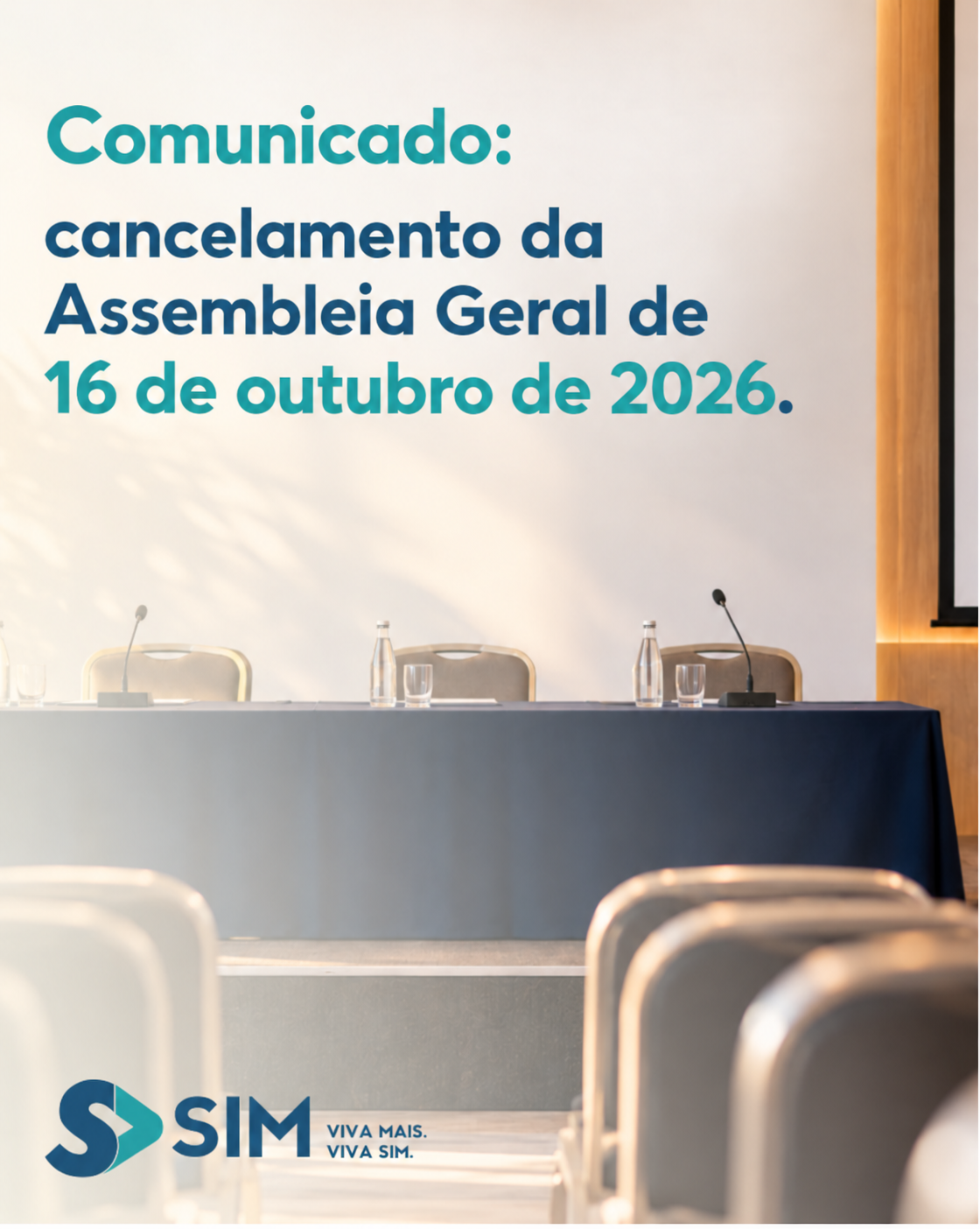 Comunicado: cancelamento da Assembleia Geral de 16 de outubro de 2026.